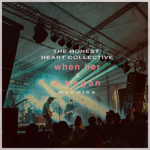 When Her & I Began (Reprise)