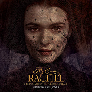 My Cousin Rachel (Original Motion Picture Soundtrack) (浮生梦 电影原声带)