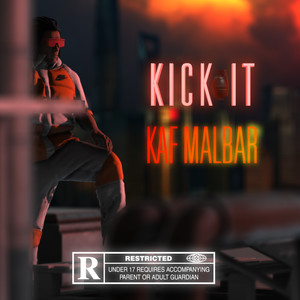 Kick It (Explicit)