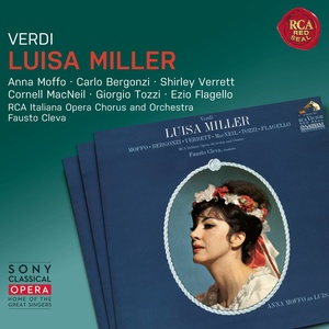 Luisa Miller - Luisa Miller: Act III: Andrem, raminghi e poveri (歌剧《路易莎·米勒》 - 威尔第：路易莎·米勒，第三幕：游骑兵和穷人，我们要去)