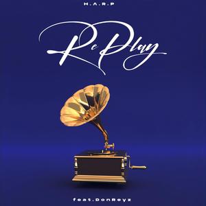 RePlay (feat. DonReyz)