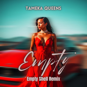 Empty (Empty Shell Remix)