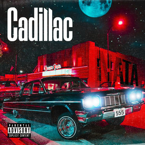 Cadillac (Explicit)