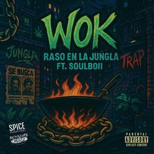 Wok (feat. SoulBoii)