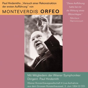 Monteverdi, C.: Sacrae Symphoniae (Excerpts) / L'Orfeo (Opera) [Highlights] [Monteverdis Orfeo] [Hindemith] [1954]