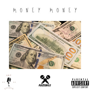 Money Money (Explicit)