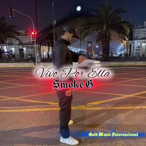 Vivo Por Ella (Explicit)
