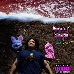 Psychadelic Butterfly (feat. Saint Lazare) (Explicit)