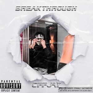 Breakthrough (Explicit)