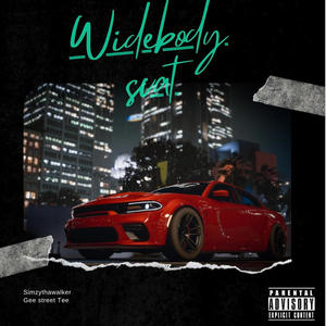 Widebody scat (feat. G-street Tee) [Explicit]