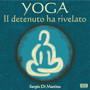 Yoga : Il Detenuto Ha Rivelato