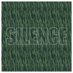 Silence