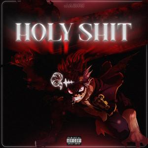 Holy**** (Explicit)