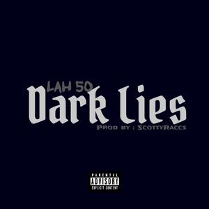 Dark Lies (Explicit)