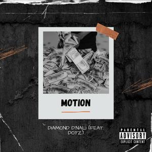 Motion (feat. DOTZ) (Explicit)
