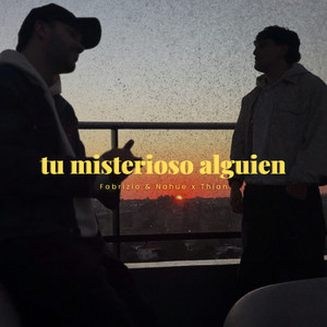 Tu Misterioso Alguien
