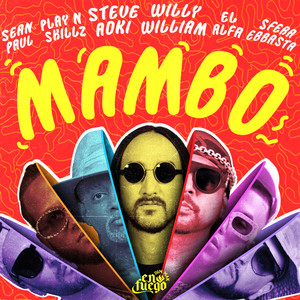 Mambo(feat. Sean Paul, El Alfa, Sfera Ebbasta & Play-N-Skillz)