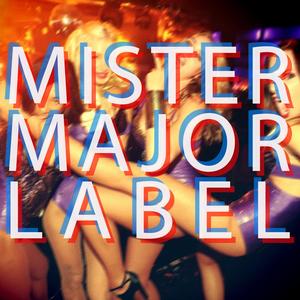 Mr Major Label (Explicit)