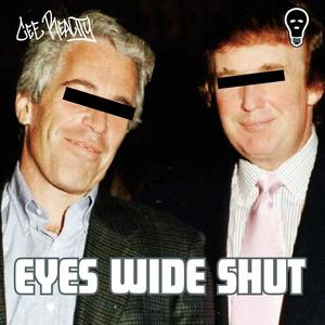 Eyes Wide Shut (Explicit)