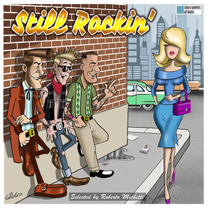 Still Rockin' -  Fine Rockabilly Tunes (Selected by Roberto Michetti)