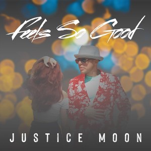 Feels so Good (feat. Dorian Wright)