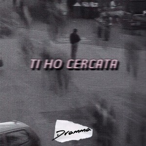 Ti Ho Cercata (Explicit)