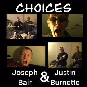 Choices (feat. Joseph Bair)