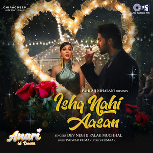 Ishq Nahi Aasan (From 