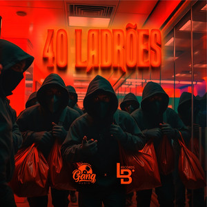 Os 40 Ladrões (Explicit)