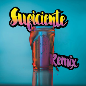 Suficiente (Remix)