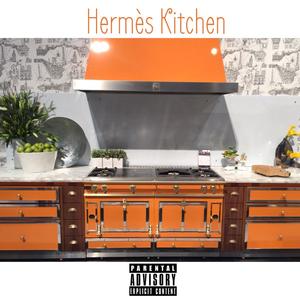 Hermès Kitchen (Explicit)