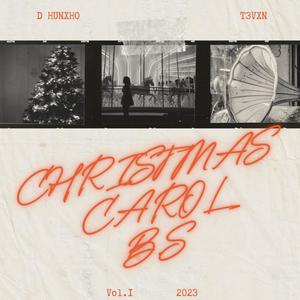 Christmas Carol Bs, Vol. 1 (Explicit)