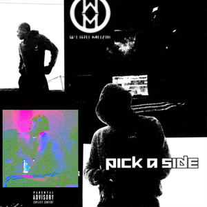 PICK A SIDE (Explicit)