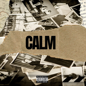 Calm (Explicit)
