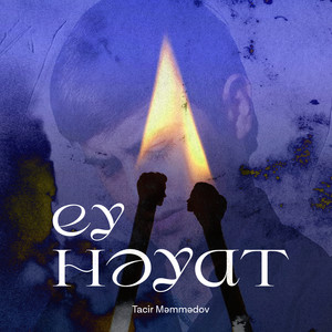 Ey Həyat