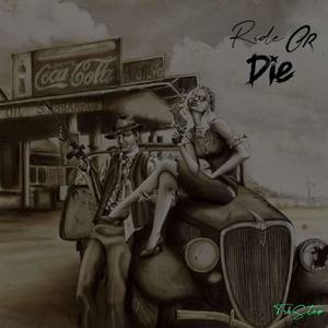Ride Or Die (Explicit)