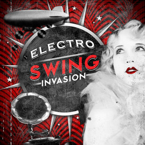 Electro Swing Invasion