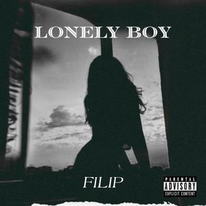 Lonely Boy (Explicit)