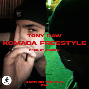 KOMADA FREESTYLE (Explicit)