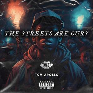 The Streets are Ours (Explicit)