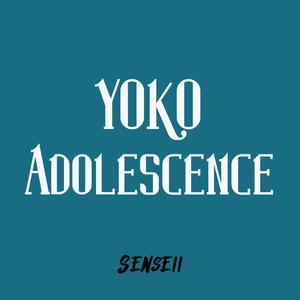 Yoko Adolescence (Explicit)