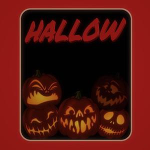 Hallow (Explicit)