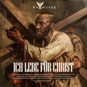 Ich lebe für Christ