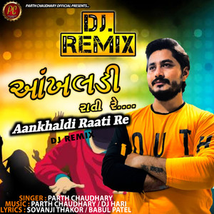 Aankhaldi Raati Re-DJ Remix