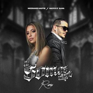 No Somos Amigos (feat. Mayco D' Alma) (Remix)