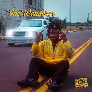 The Wanderer (Explicit)