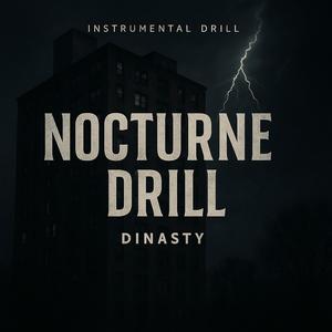 Nocturne Drill (Drill Type Beat)