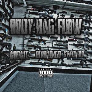 Body Bag Flo (Explicit)