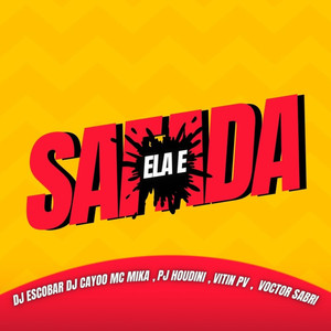 Ela e Safada (Explicit)