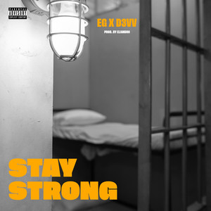 Stay Strong (Explicit)